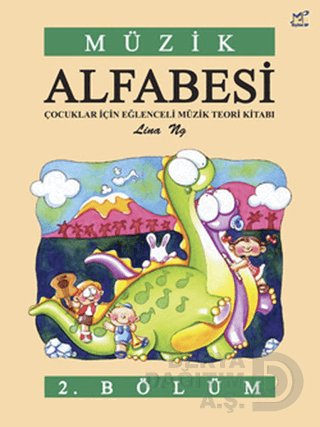 PORTE / MÜZİK ALFABESİ 2. BÖLÜM