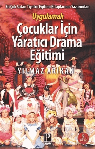 POZİTİF / ÇOCUKLAR İÇİN TİYATRO VE DRAMA