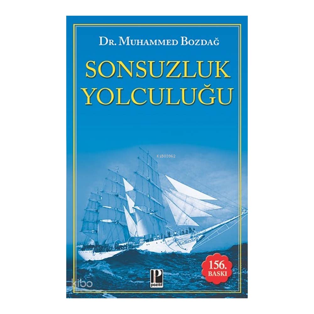 POZİTİF / SONSUZLUK YOLCULUĞU