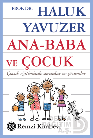 REMZİ / ANA BABA VE ÇOCUK