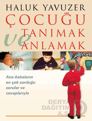 REMZİ / ÇOCUĞU TANIMAK VE ANLAMAK