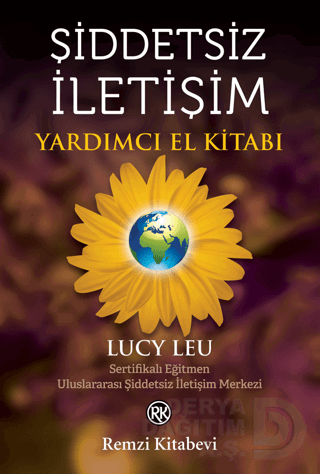 REMZİ / ŞİDDETSİZ İLETİŞİM YARDIMCI EL KİTABI
