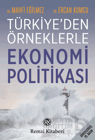 REMZİ / TÜRKİYEDEN ÖRNEKLERLE EKONOMİ POLİTİKASI