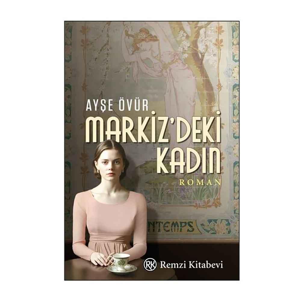 REMZİ / MARKİZDEKİ KADIN