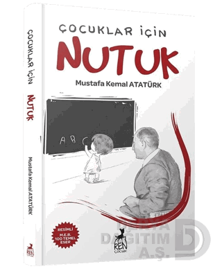 REN / ÇOCUKLAR İÇİN - NUTUK
