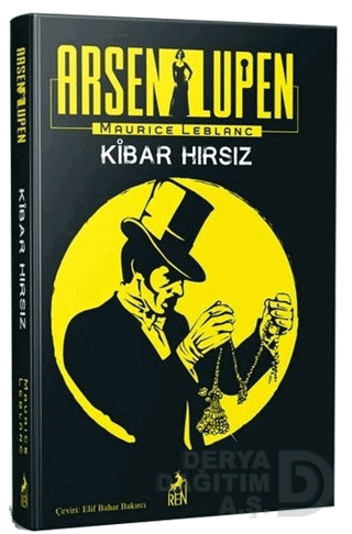 REN / ARSEN LÜPEN KİBAR HIRSIZ