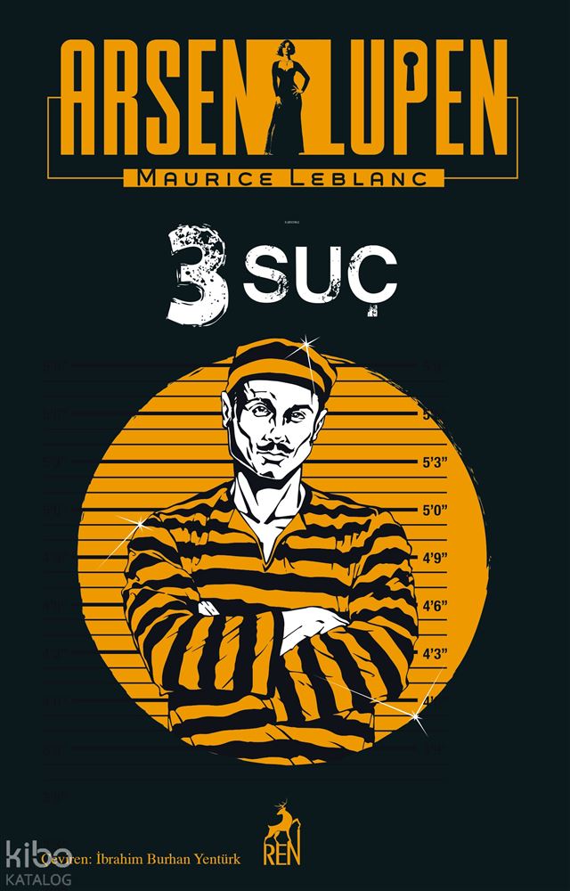 REN / ARSEN LUPEN 3 SUÇ