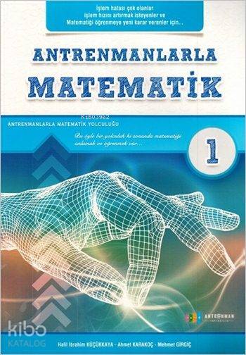 ANTRENMAN / ANTRENMANLARLA MATEMATİK 1