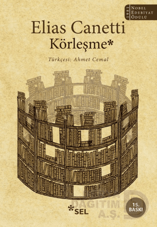 SEL / KÖRLEŞME / ELİAS CANETTİ