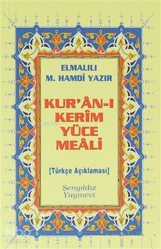 ŞENYILDIZ / KURAN KERİM YÜCE MAELİ (ÇANTA BOY METİNSİZ)