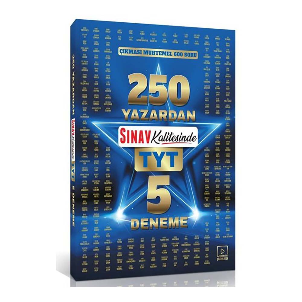SINAV / 250 YAZARDAN TYT 5 DENEME - 600 SORU (SINAV KALİTESİNDE)