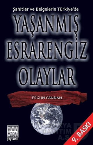 SINIR ÖTESİ / YAŞANMIŞ ESRARENGİZ OLAYLAR