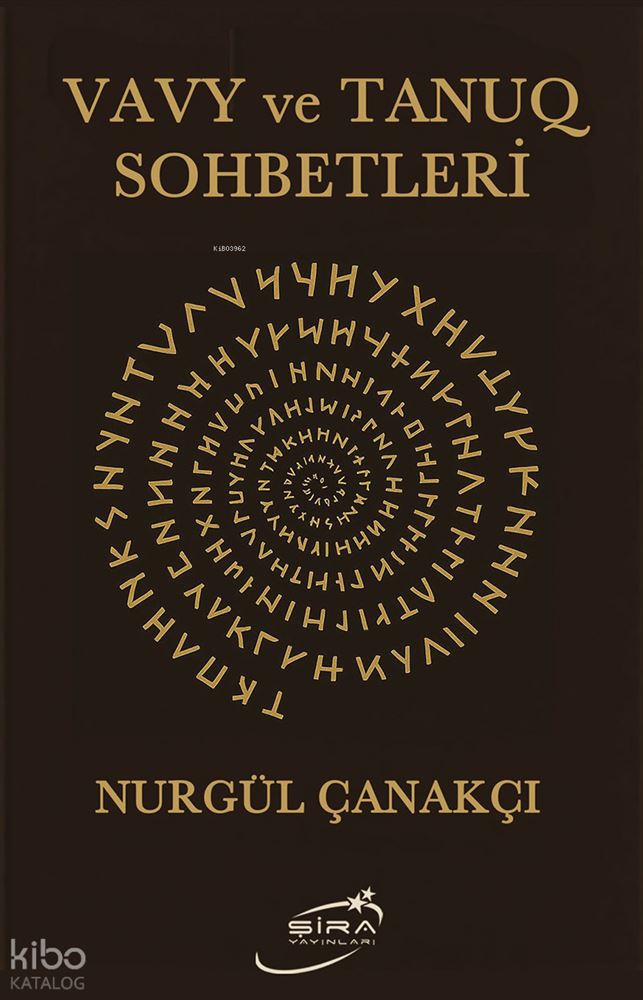 ŞİRA / VAVY VE TANUQ SOHBETLERİ