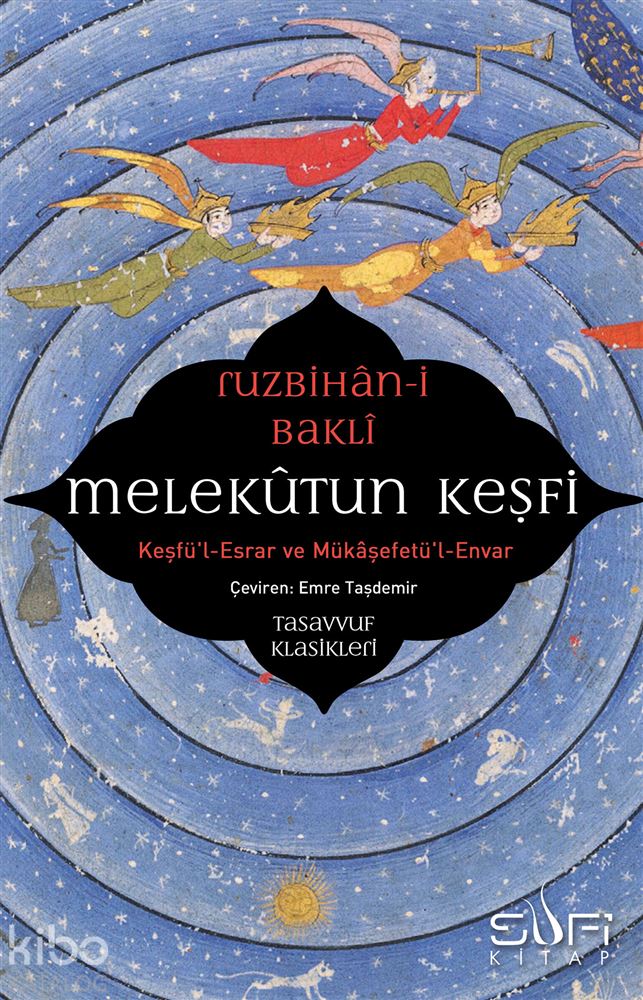 SUFİ / MELEKUTUN KEŞFİ