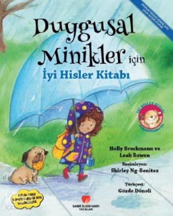 SABRİ ÜLKER / DUYGUSAL MİNİKLER İÇİN İYİ HİSLER KİTABI