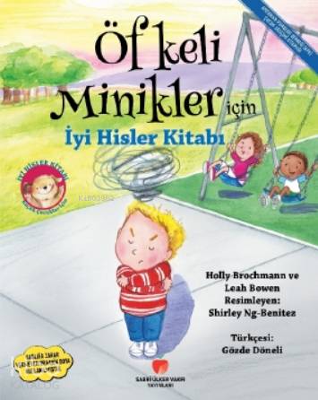 SABRİ ÜLKER / ÖFKELİ MİNİKLER İÇİN İYİ HİSLER KİTA