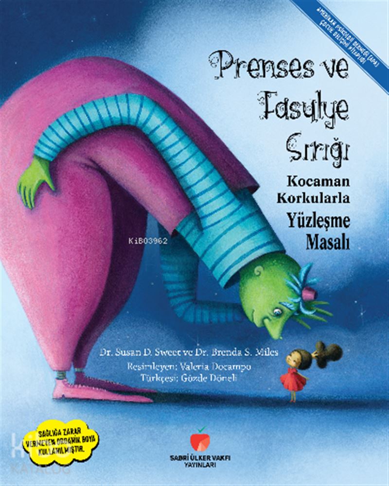 SABRİ ÜLKER / PRENSES VE FASULYE SIRIĞI