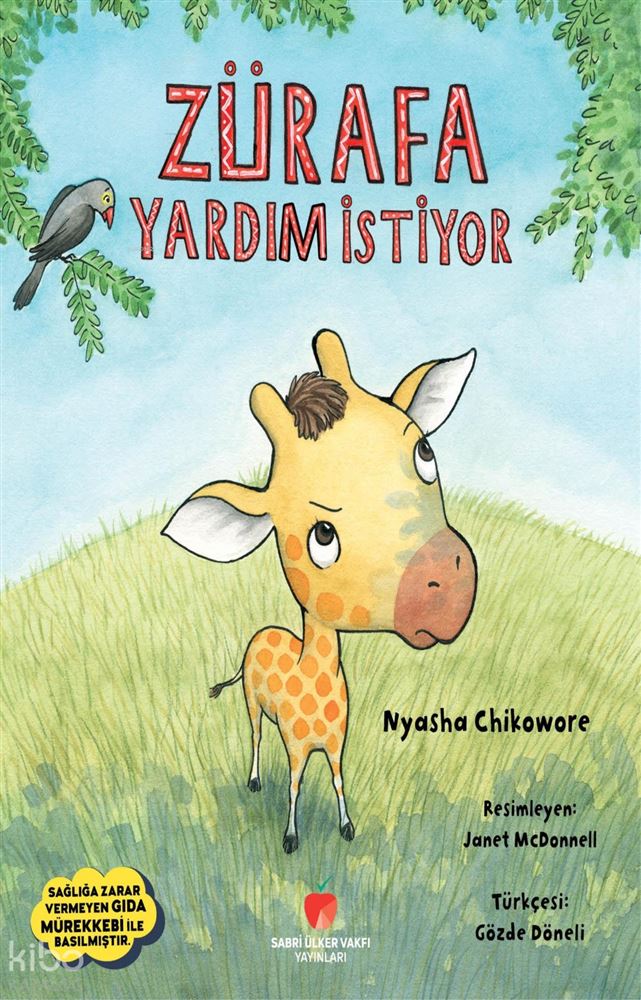 SABRİ ÜLKER / ZÜRAFA YARDIM İSTİYOR