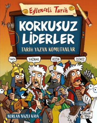 EĞLENCELİ BİLGİ TİMAŞ / KORKUSUZ LİDERLER - 152