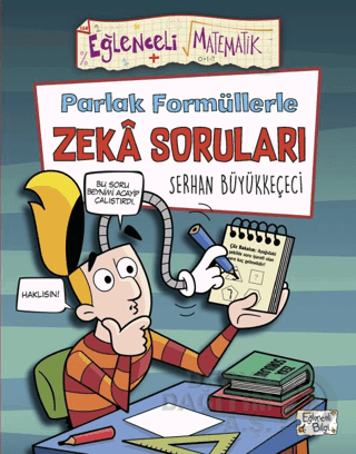 EĞLENCELİ BİLGİ TİMAŞ / PARLAK FORMÜLLERLE ZEKA SORULARI