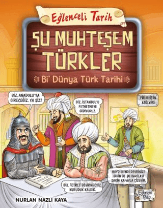 EĞLENCELİ BİLGİ TİMAŞ / ŞU MUHTEŞEM TÜRKLER - 159