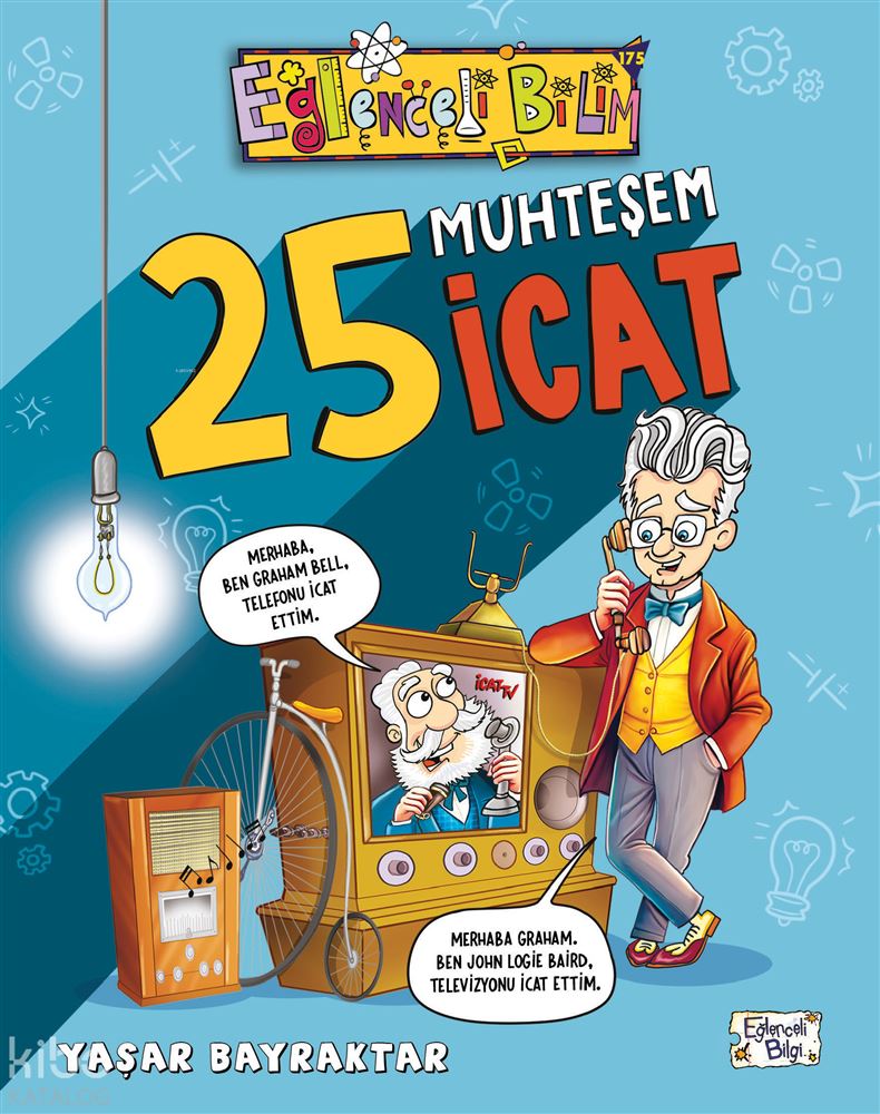 EĞLENCELİ BİLGİ TİMAŞ / EĞLENCELİ BİLİM - 175 25 MUHTEŞEM İCAT