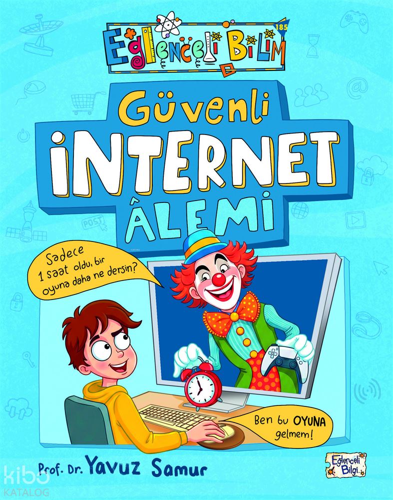 EĞLENCELİ BİLGİ TİMAŞ / GÜVENLİ İNTERNET ALAMİ - 185