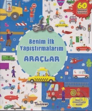 TELESKOP / BENİM İLK YAPIŞTIRMALARIM - ARAÇLAR