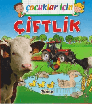 TELESKOP / ÇOCUKLAR İÇİN ÇİFTLİK