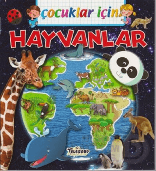 TELESKOP / ÇOCUKLAR İÇİN HAYVANLAR