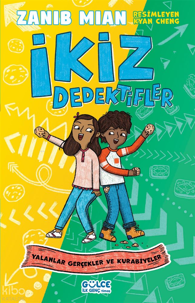 GÜLCE ÇOCUK TİMAŞ / İKİZ DEDEKTİFLER - YALANLAR GER....VE
