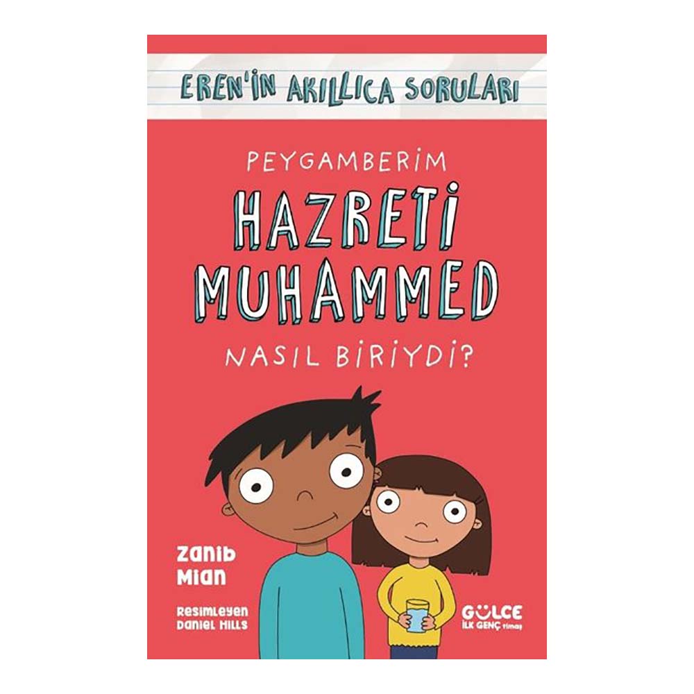 GÜLCE ÇOCUK TİMAŞ / PEYGAMBERİM HAZRETİ MUHAMMED NASIL B...