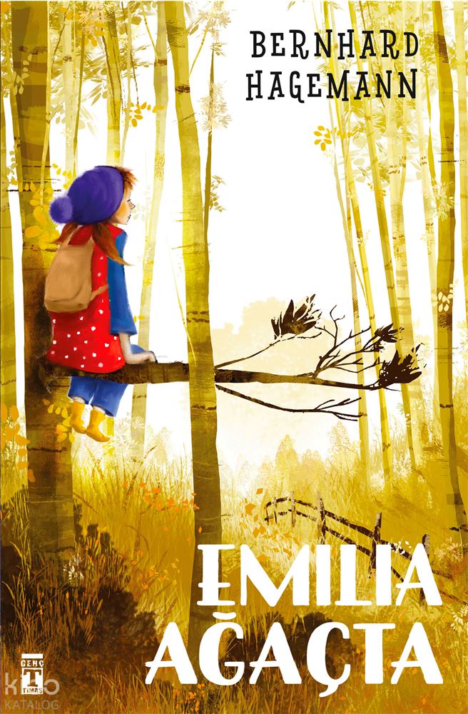 TİMAŞ / EMILIA AĞAÇTA / NERNHARD HAGEMAN