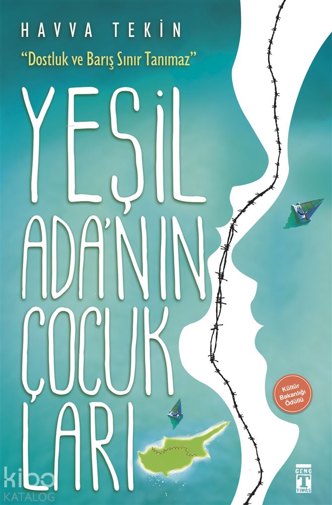 TİMAŞ / YEŞİL ADANIN ÇOCUKLARI / HAVVA TEKİN