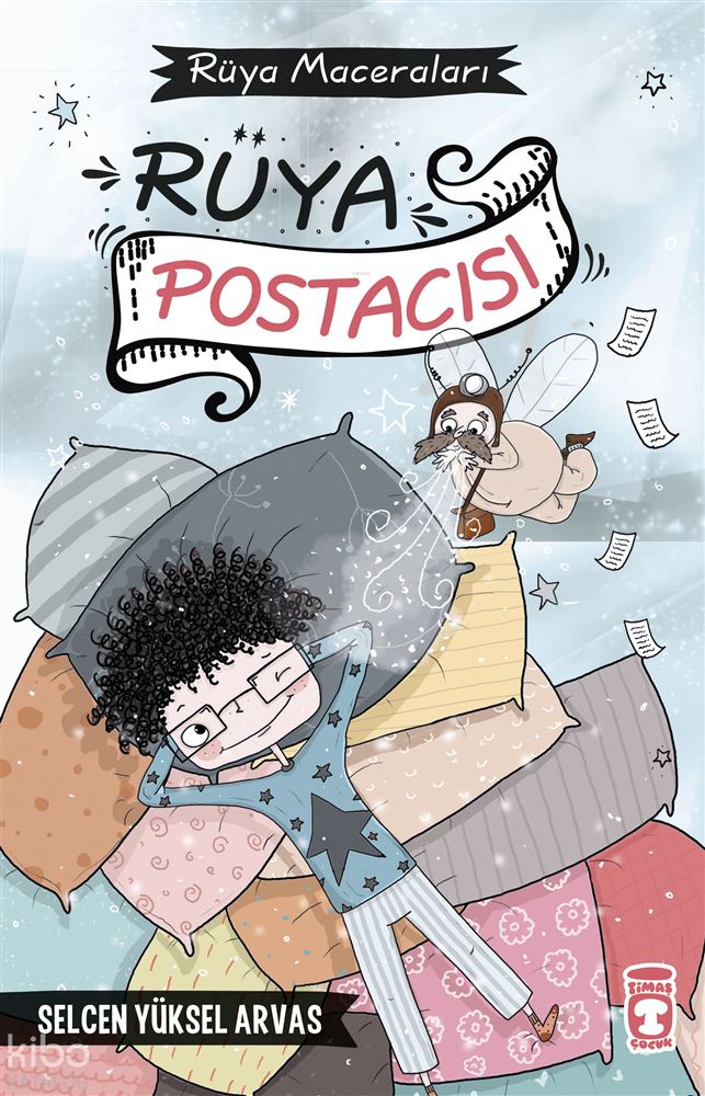 TİMAŞ / RÜYA POSTACISI - RÜYA MACERALARI