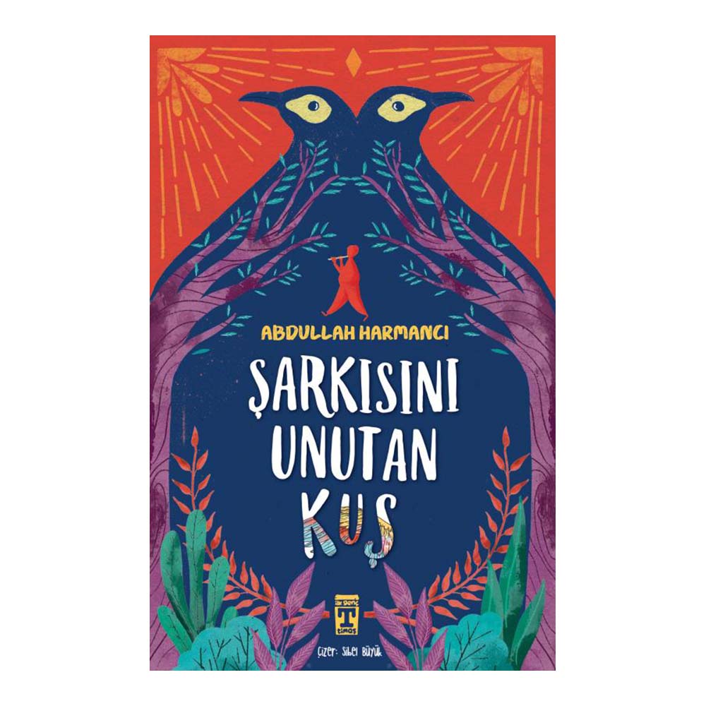 TİMAŞ / ŞARKISINI UNUTAN KUŞ