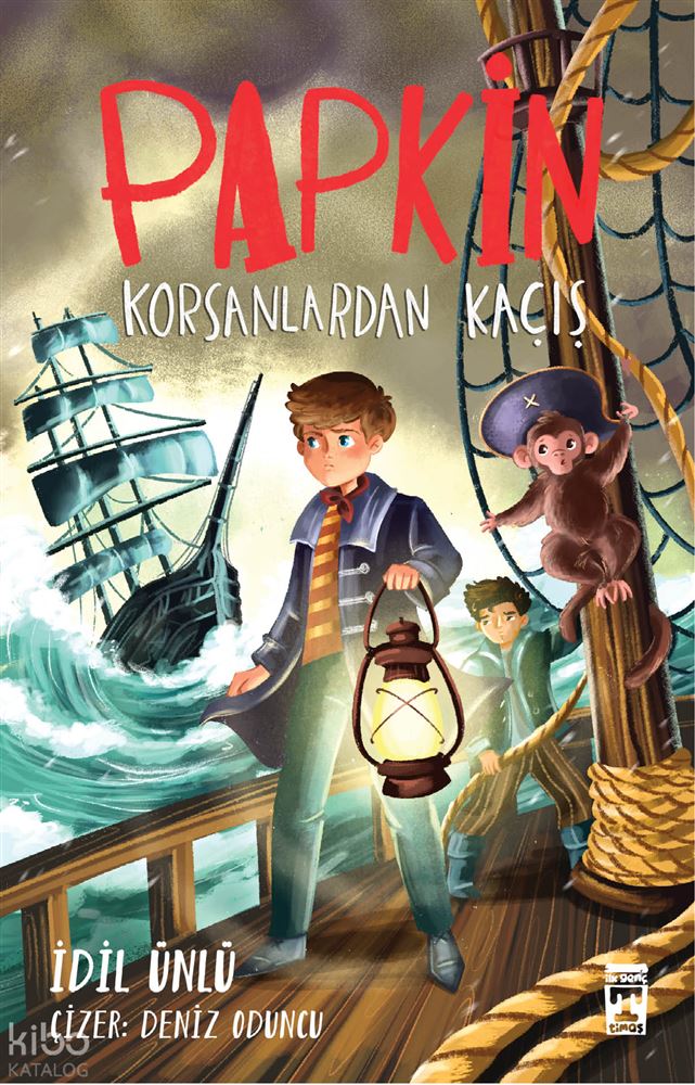 TİMAŞ / PAPKİN KORSANLARINDAN KAÇIŞ