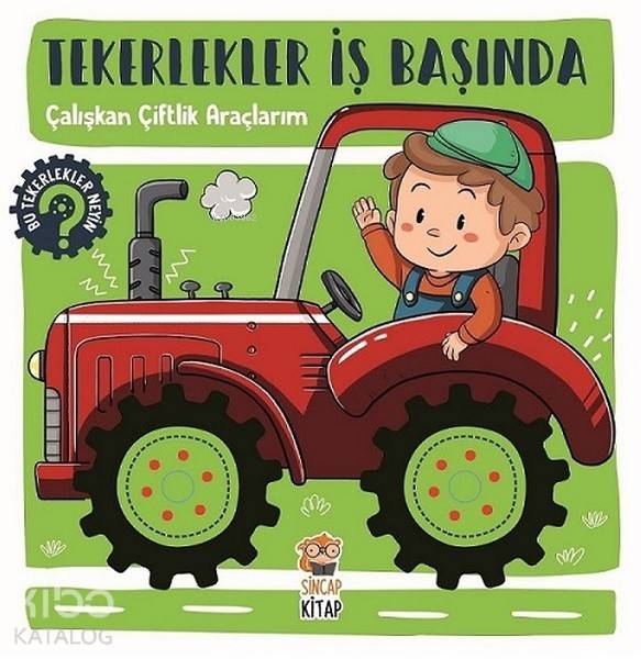 TİMAŞ / TEKERLEKLER İŞ BAŞINDA ÇALIŞKAN ÇİFTLİK