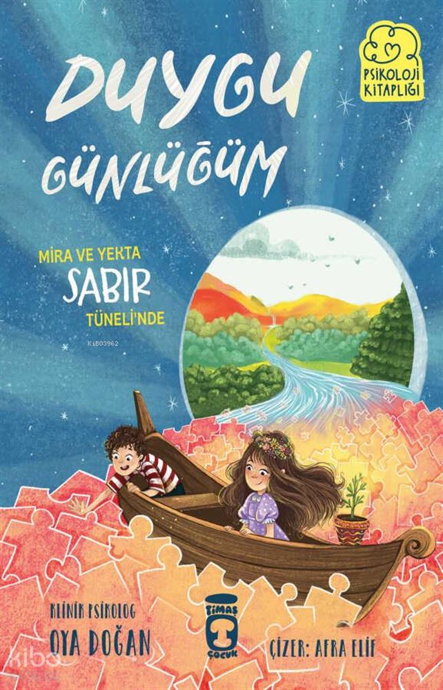 TİMAŞ / DUYGU GÜNLÜĞÜM - MİRA VE YEKTA SABIR T....
