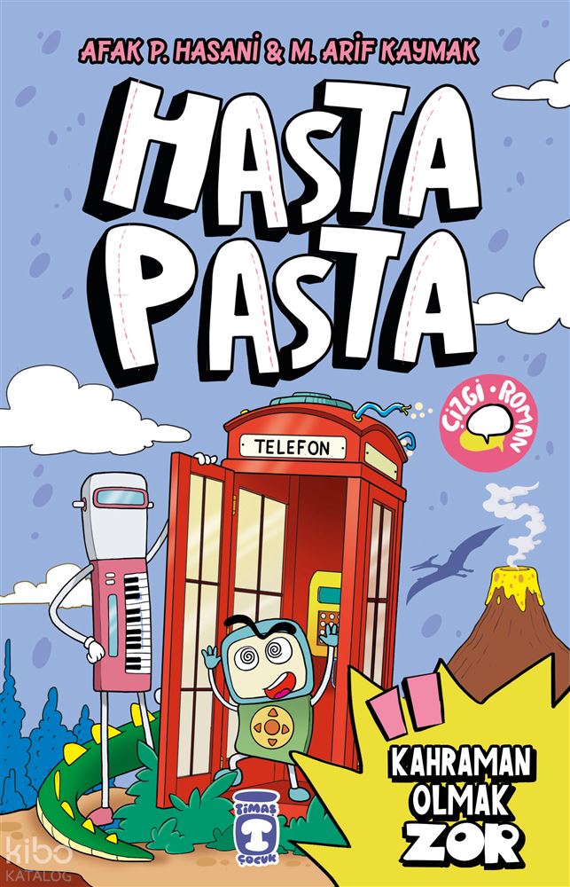 TİMAŞ / HASTA PASTA - 2 (ÇİZGİ ROMAN)