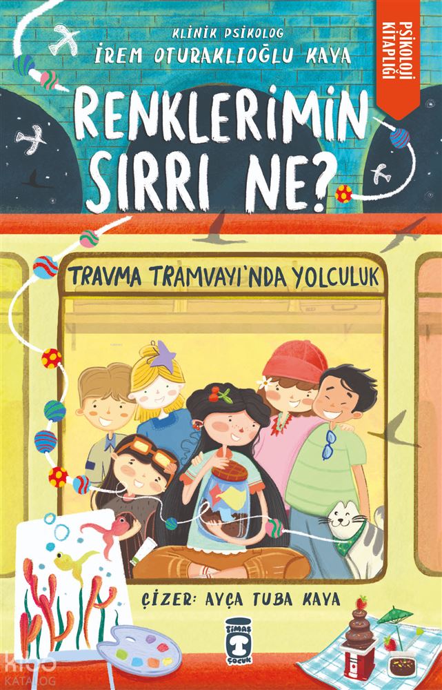 TİMAŞ / RENKLERİMİZİN SIRRI NE