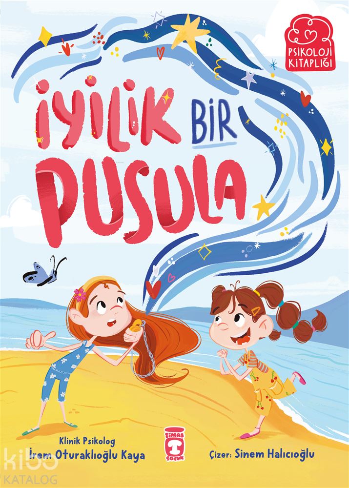 TİMAŞ / İYİLİK BİR PUSULA