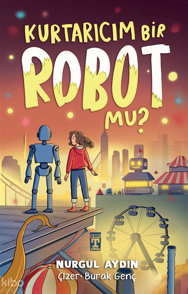 TİMAŞ / KURTARICIM BİR ROBOT MU