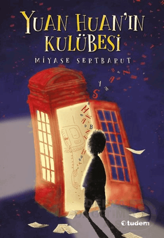 TUDEM / YUAN HUAN IN KULÜBESİ