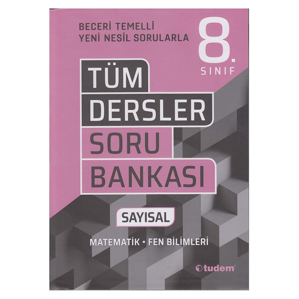 TUDEM / 8.SINIF TÜM DERSLER (İADESİZ)SORU BANKASI SAYISAL