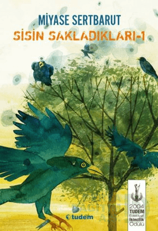 TUDEM / SİSİN SAKLADIKLARI - 1 CİLTSİZ