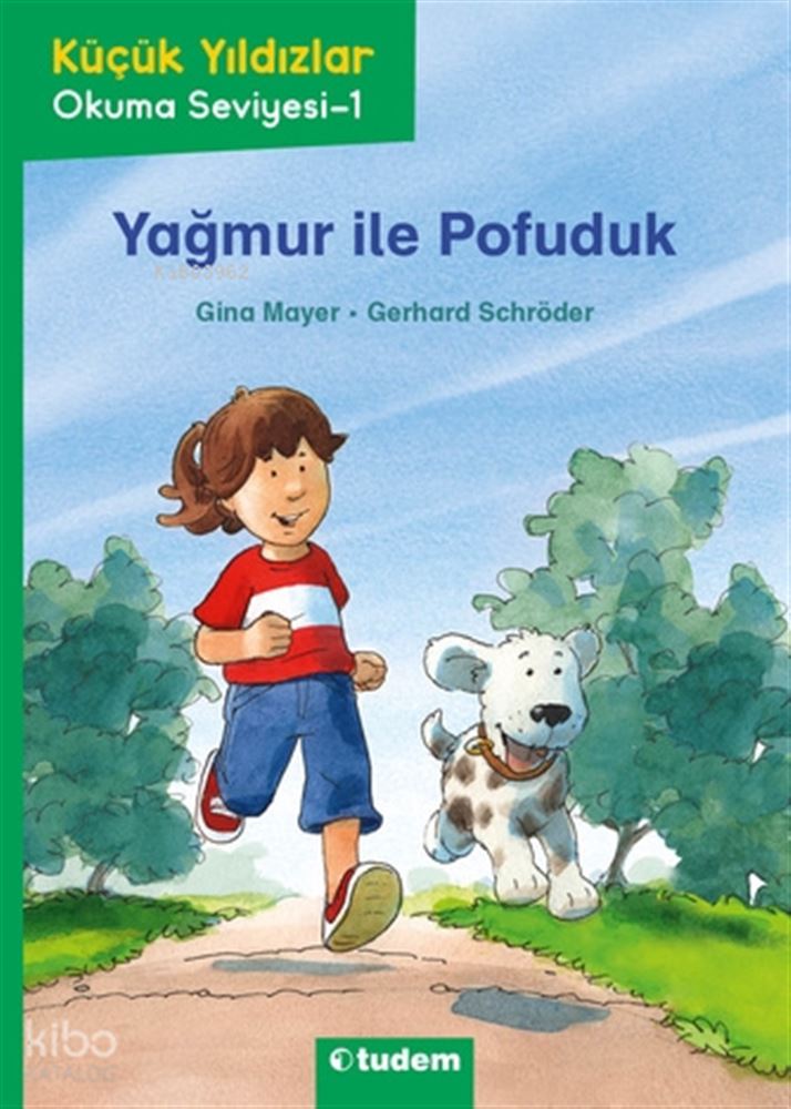TUDEM / KÜÇÜK YILDIZLAR - YAĞMUR İLE POFUDUK
