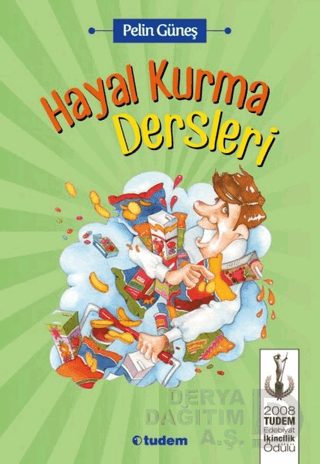 TUDEM / HAYAL KURMA DERSLERİ