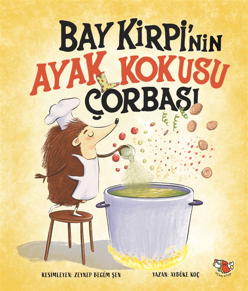 UÇAN KİTAP / BAY KİRPİNİN AYAK KOKUSU ÇARBASI