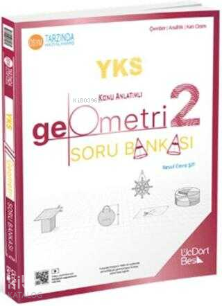 ÜÇDÖRTBEŞ / YKS GEOMETRİ KONU ANLATIMLI SORU BANKASI (2.KİTAP)